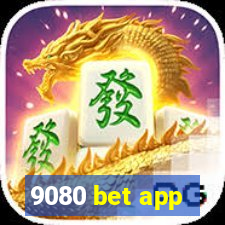 9080 bet app